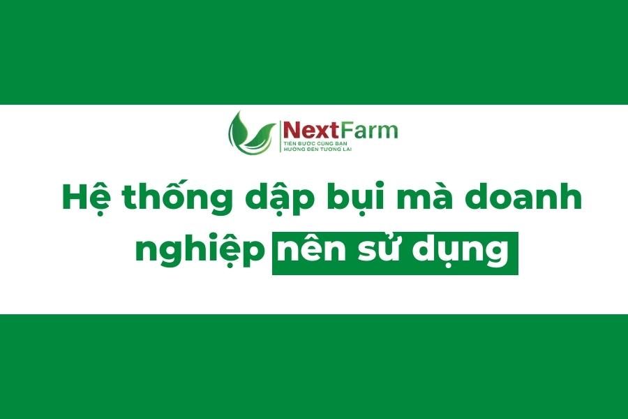 Nextfarm - nền nông nghiệp hiện đại