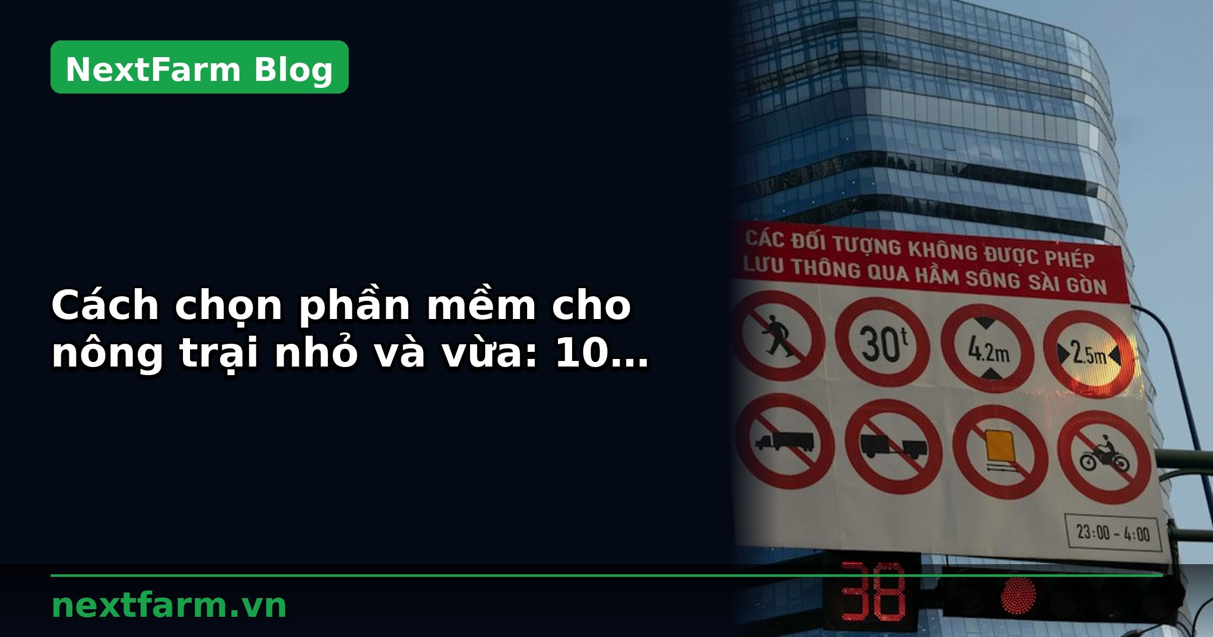 Cách chọn phần mềm cho nông trại nhỏ và vừa: 10 tiêu chí | NextFarm